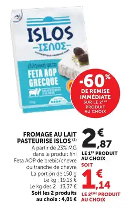Bi1 Fromage au lait pasteurise islos offre