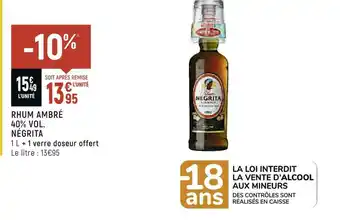 Petit Casino Négrita rhum ambré 40% vol. offre