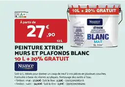 Bricomarché NUANCE Peinture xtrem murs et plafonds blanc offre