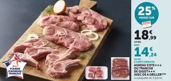Bi1 Agneau cote ou tranche de gigot avec os a griller offre