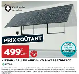 Bricomarché Kit panneau solaire 820 w bi-verre/bi-face offre