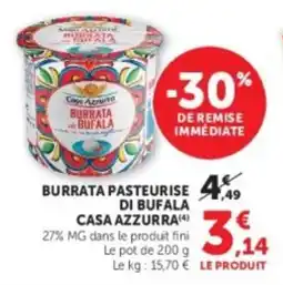 U Express Burrata pasteurise di bufala casa azzurra offre