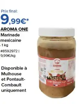 Costco AROMA ONE Marinade mexicaine offre
