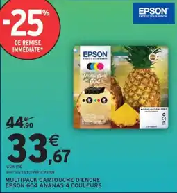 Intermarché Multipack cartouche d'encre epson 604 ananas 4 couleurs offre