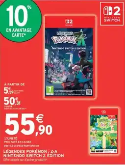 Intermarché Légendes pokémon z-a nintendo switch 2 édition offre