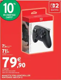 Intermarché Manette pro controller nintendo switch 2 offre