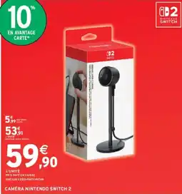 Intermarché Caméra nintendo switch 2 offre