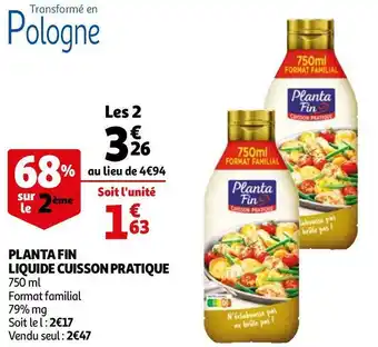 Auchan Planta fin liquide cuisson pratique offre