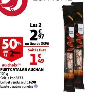 Auchan Auchan fuet catalan offre