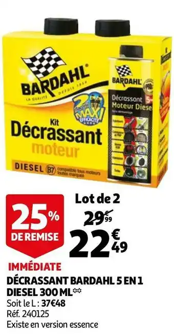 Auchan Bardahl décrassant 5 en 1 diesel 300 ml offre