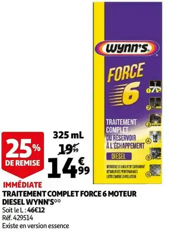 Auchan Wynn's traitement complet force 6 moteur diesel offre