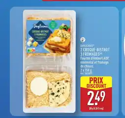 ALDI DAYLICIOUS 2 croque-bistrot 3 fromages offre
