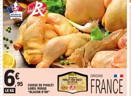 E.Leclerc BLASON D'OR Cuisse de poulet label rouge offre