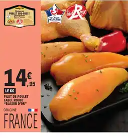 E.Leclerc BLASON D'OR Filet de poulet label rouge offre