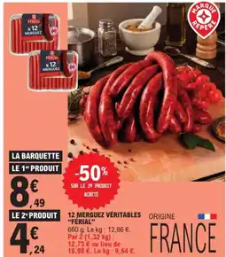 E.Leclerc FÉRIAL 12 merguez véritables origine offre