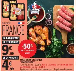 E.Leclerc MAÎTRE COQ Maxi grill classique offre