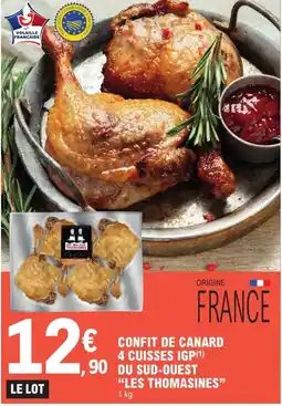 E.Leclerc LES THOMASINES 4 cuisses igp du sud-ouest offre
