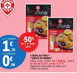 E.Leclerc TABLES DU MONDE 4 nems au porc offre