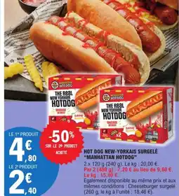 E.Leclerc MANHATTAN HOTDOG Hot dog new-yorkais surgelé offre