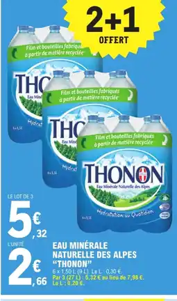 E.Leclerc THONON Eau minérale naturelle des alpes offre