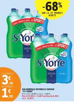 E.Leclerc ST-YORRE Eau minérale naturelle gazeuse offre