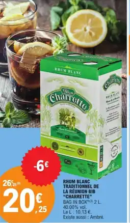 E.Leclerc CHARRETTE Rhum blanc traditionnel de la réunion bib offre
