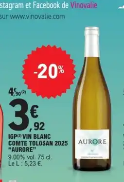 E.Leclerc AURORE Igp vin blanc comte tolosan 2025 offre