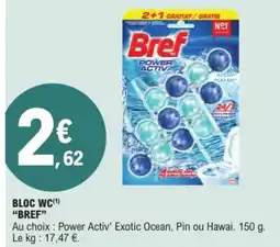 E.Leclerc BREF Bloc wc offre
