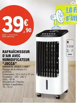 E.Leclerc JOCCA Rafraîchisseur d'air avec humidificateur offre