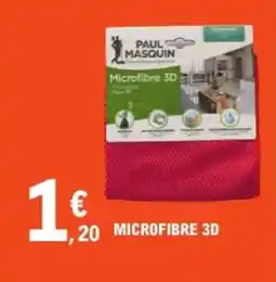 E.Leclerc Microfibre 3d offre