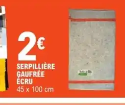 E.Leclerc Serpillière gaufrée écru offre