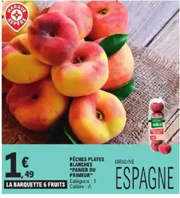 E.Leclerc Express PANIER DU PRIMEUR Pêches plates blanches offre