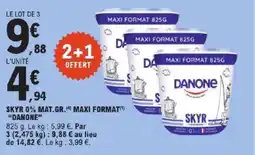 E.Leclerc Express DANONE Skyr 0% mat.gr.(4) maxi format offre