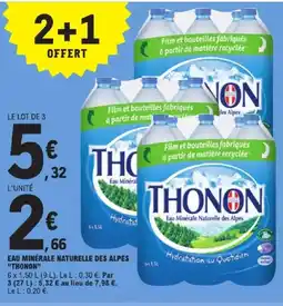 E.Leclerc Express THONON Eau minérale naturelle des alpes offre