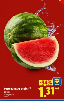 Lidl Pastèque sans pépins offre