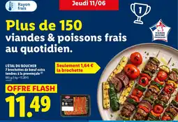 Lidl L'ÉTAL DU BOUCHER 7 brochettes de bœuf extra tendres à la provençale offre