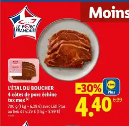 Lidl L'ÉTAL DU BOUCHER 4 côtes de porc échine tex mex offre