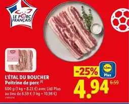 Lidl L'ÉTAL DU BOUCHER Poitrine de porc offre