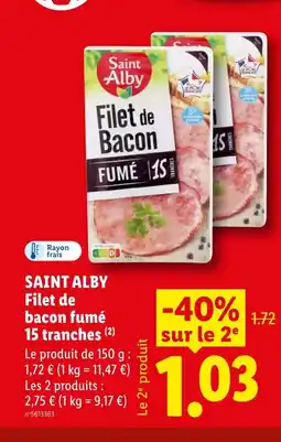 Lidl SAINT ALBY Filet de bacon fumé 15 tranches offre