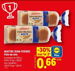 Lidl MAITRE JEAN-PIERRE Pain de mie offre