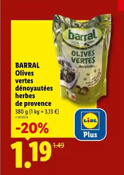 Lidl BARRAL Olives vertes dénoyautées herbes de provence offre