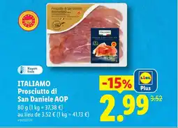 Lidl ITALIAMO Prosciutto di San Daniele AOP offre