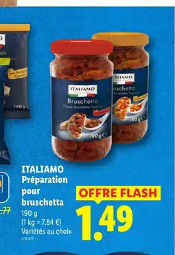 Lidl ITALIAMO Préparation pour bruschetta offre