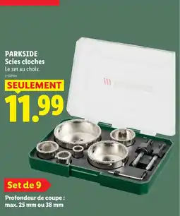 Lidl PARKSIDE Scies cloches offre