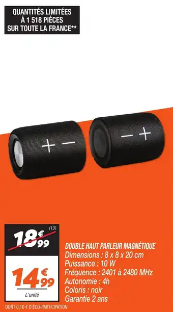 Double haut parleur magnétique