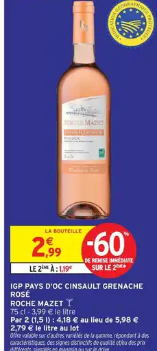 Intermarché Roche mazet igp pays d'oc cinsault grenache rosé offre