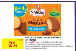 Intermarché St michel galettes moelleuses nappées chocolat au lait offre