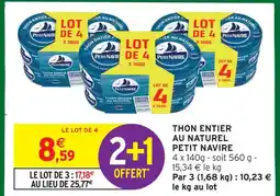 Intermarché Petit navire thon entier au naturel offre