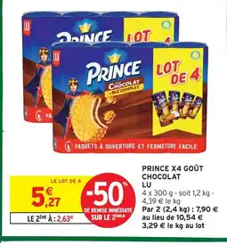 Intermarché Lu prince x4 goût chocolat offre
