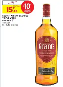 Intermarché Grant's scotch whisky blended triple wood offre